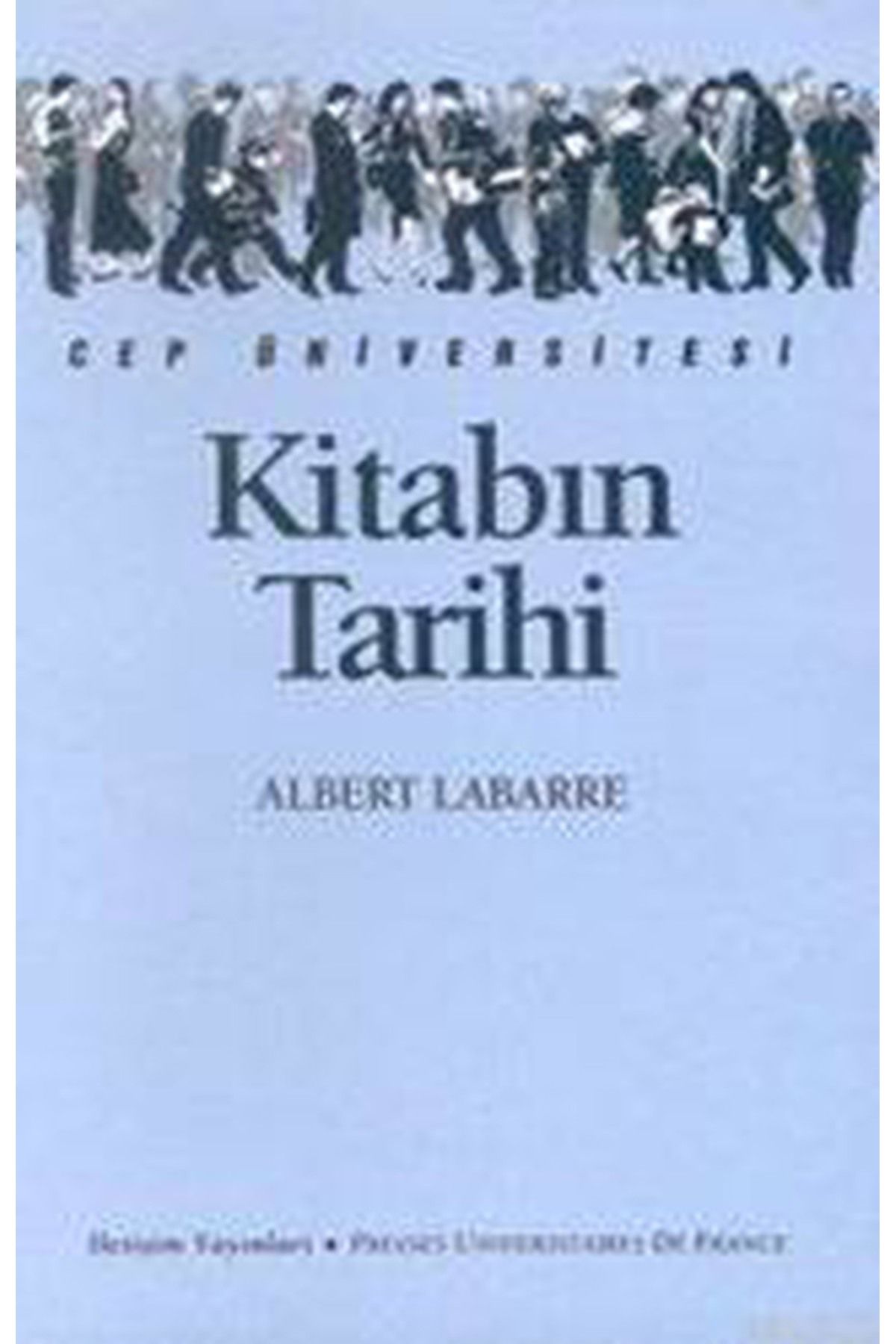 Literatürk Academia Kitabın Tarihi - Albert Labarre