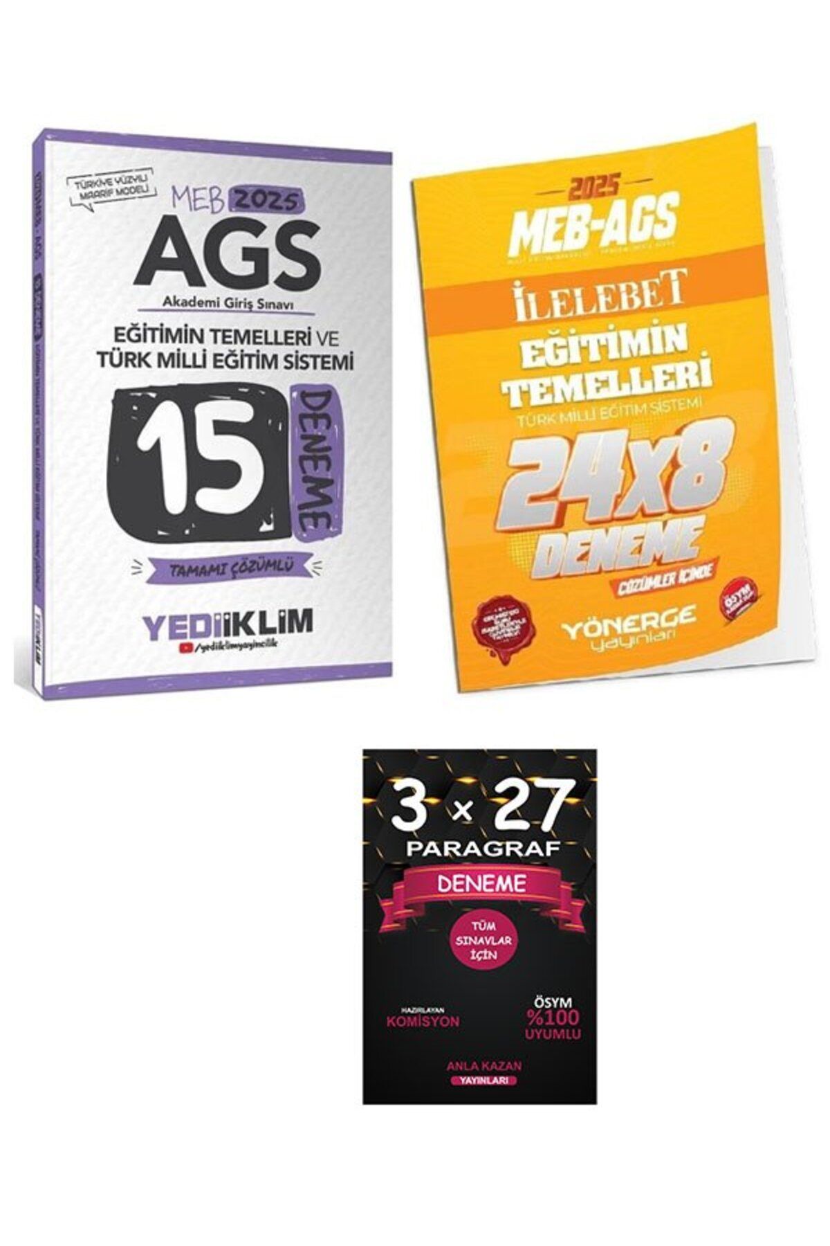Anla Kazan Yayınları Yediiklim + Yönerge 2025 MEB-AGS Eğitimin Temelleri ve Türk Milli Eğitim Sistemi 15+8 Deneme 2 li S