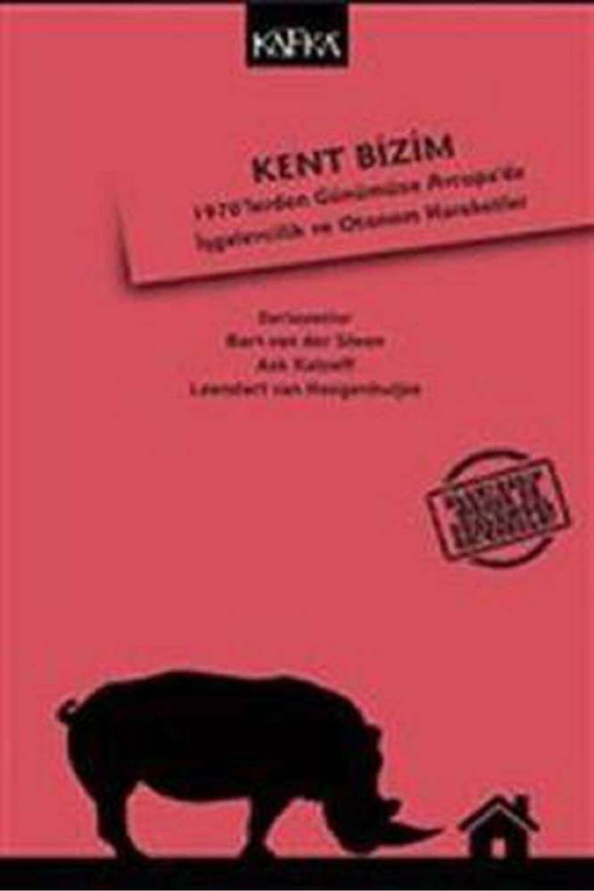 Kafka Yayınevi Kent Bizim