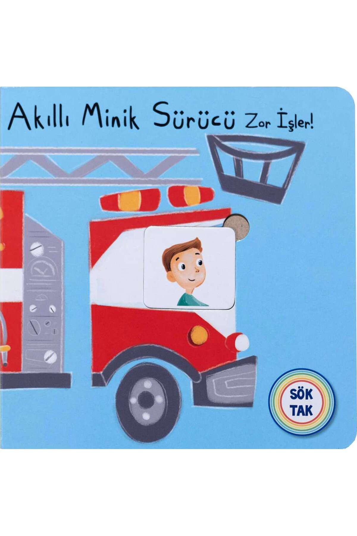 Net Çocuk Yayınları Akıllı Minik Sürücü Zor İşler! Sök Tak