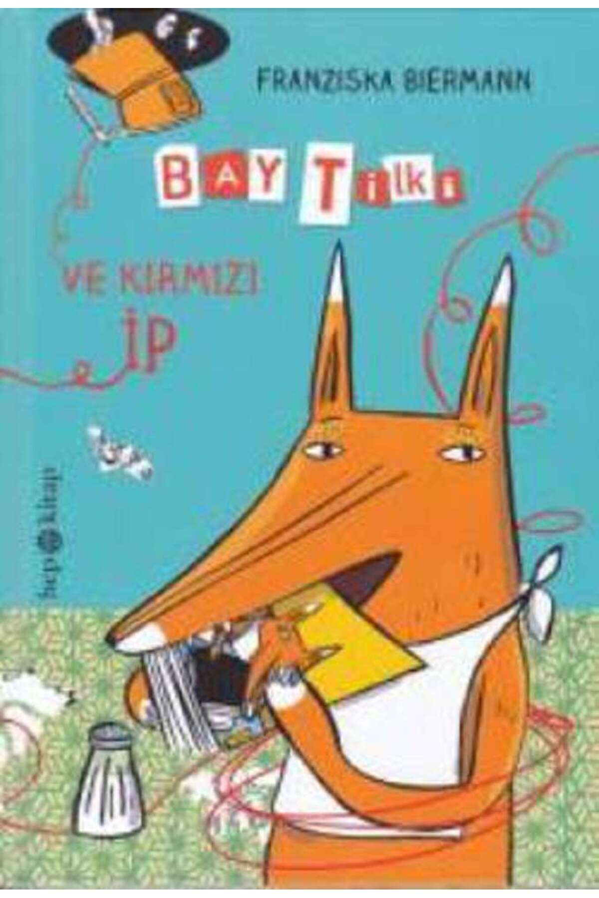 Hep Kitap Bay Tilki ve Kırmızı İp