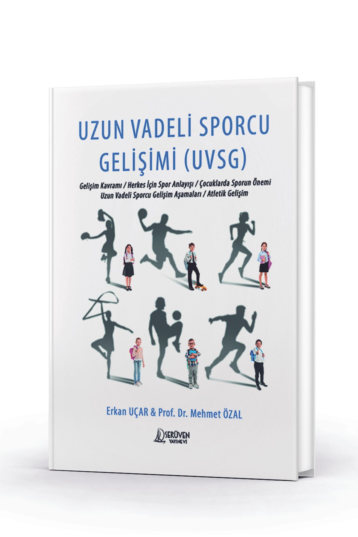 Serüven Yayınevi Uzun Vadeli Sporcu Gelişimi