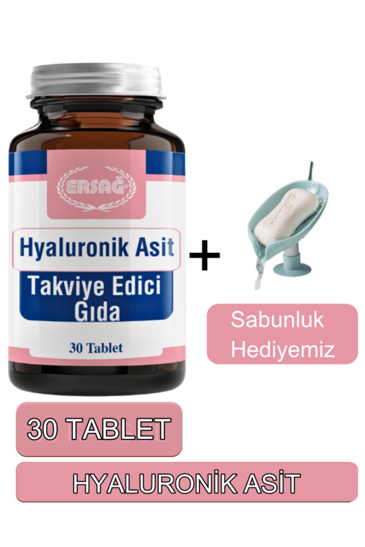 Ersağ Hyaluronik Asit Tablet - Sabunluk Hediyemiz 3076-023