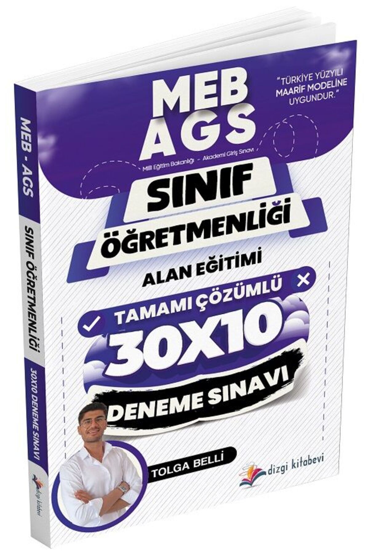 Dizgi Kitap ÖABT MEB-AGS Sınıf Öğretmenliği Alan Eğitimi 30x10 Deneme Çözümlü - Tolga Belli Dizgi Ki