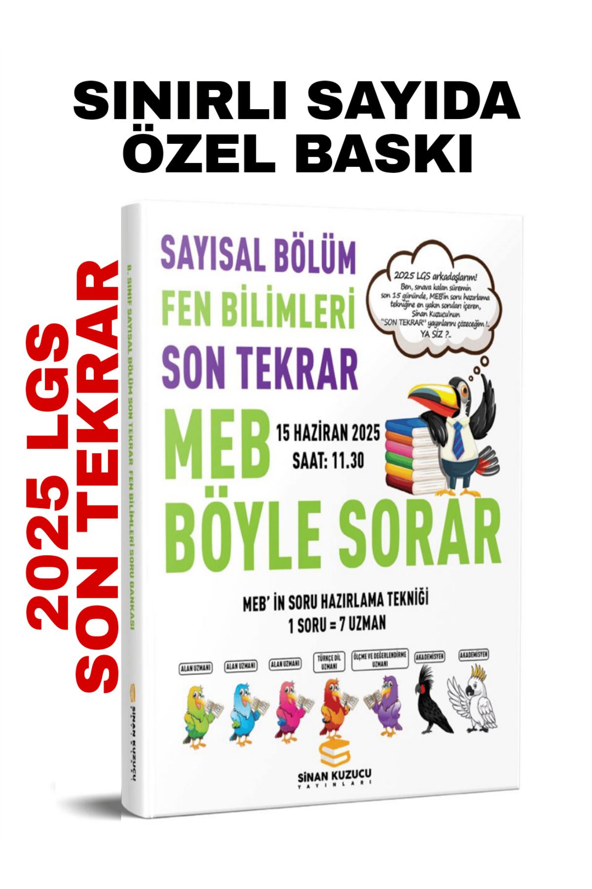 SİNAN KUZUCU YAYINLARI SİNAN KUZUCU SON TEKRAR SAYISAL BÖLÜM FEN BİLİMLERİ SORU BANKASI 2025 LGS