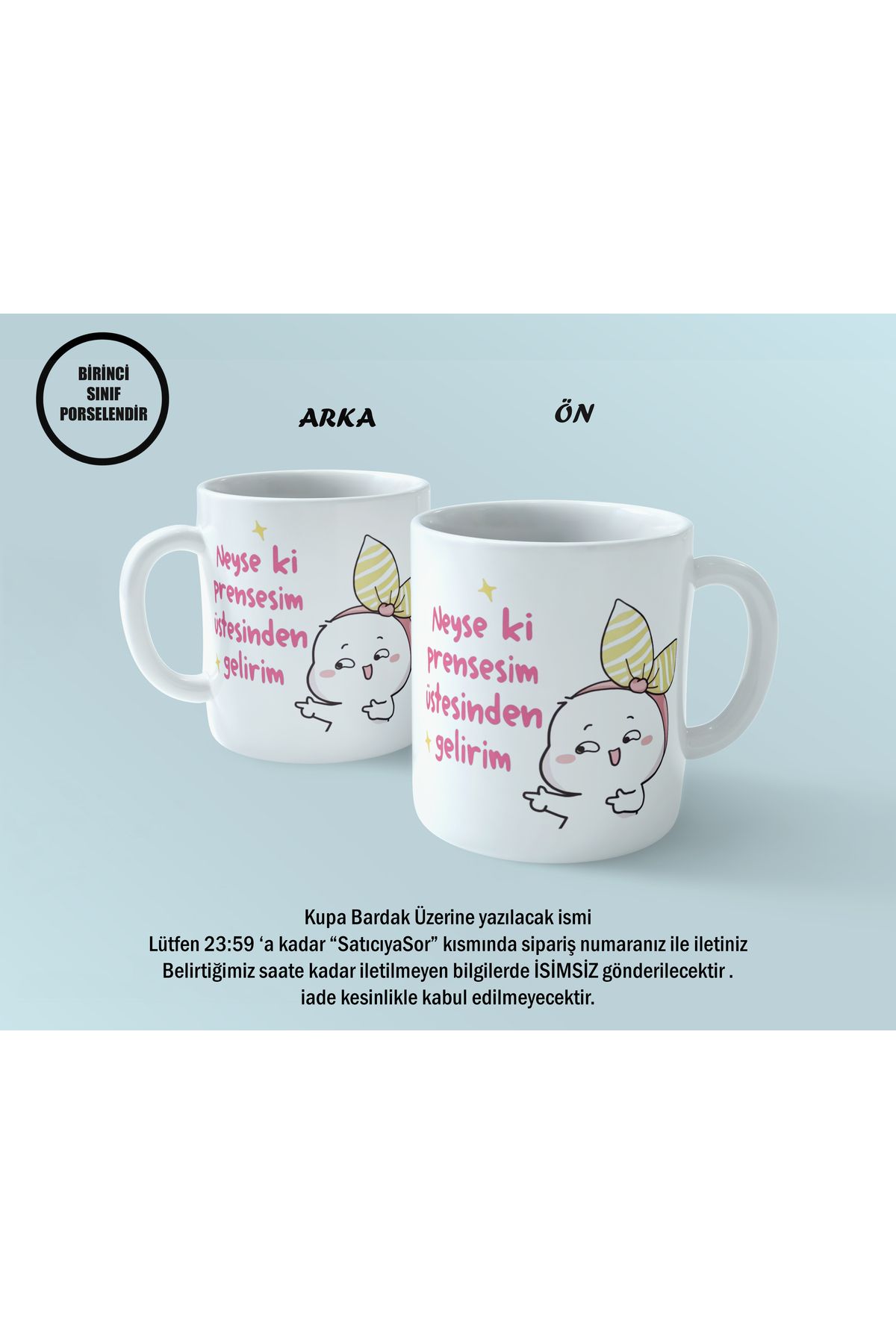 mystering store Neyseki Prensesim Üstesinden Gelirim Baskılı Kupa Bardak