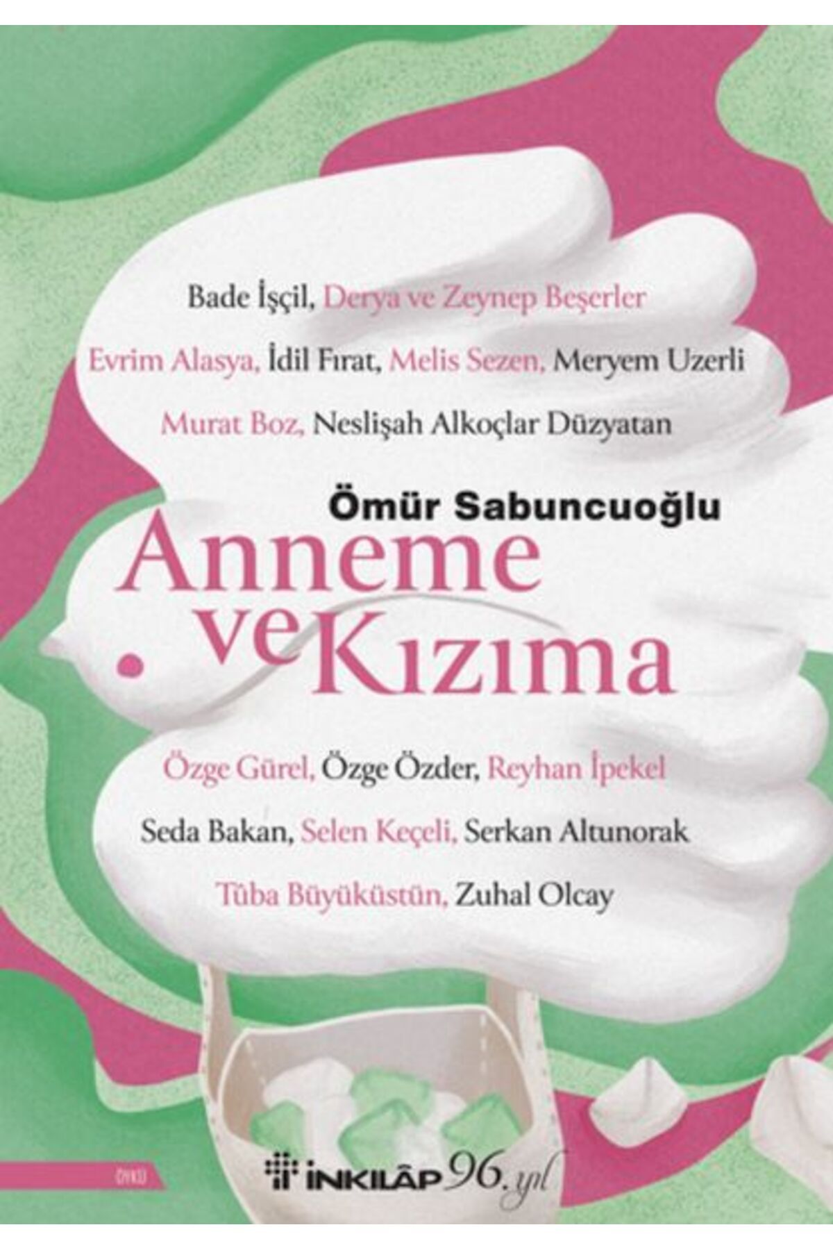 Destek Yayınları Anneme ve Kızıma