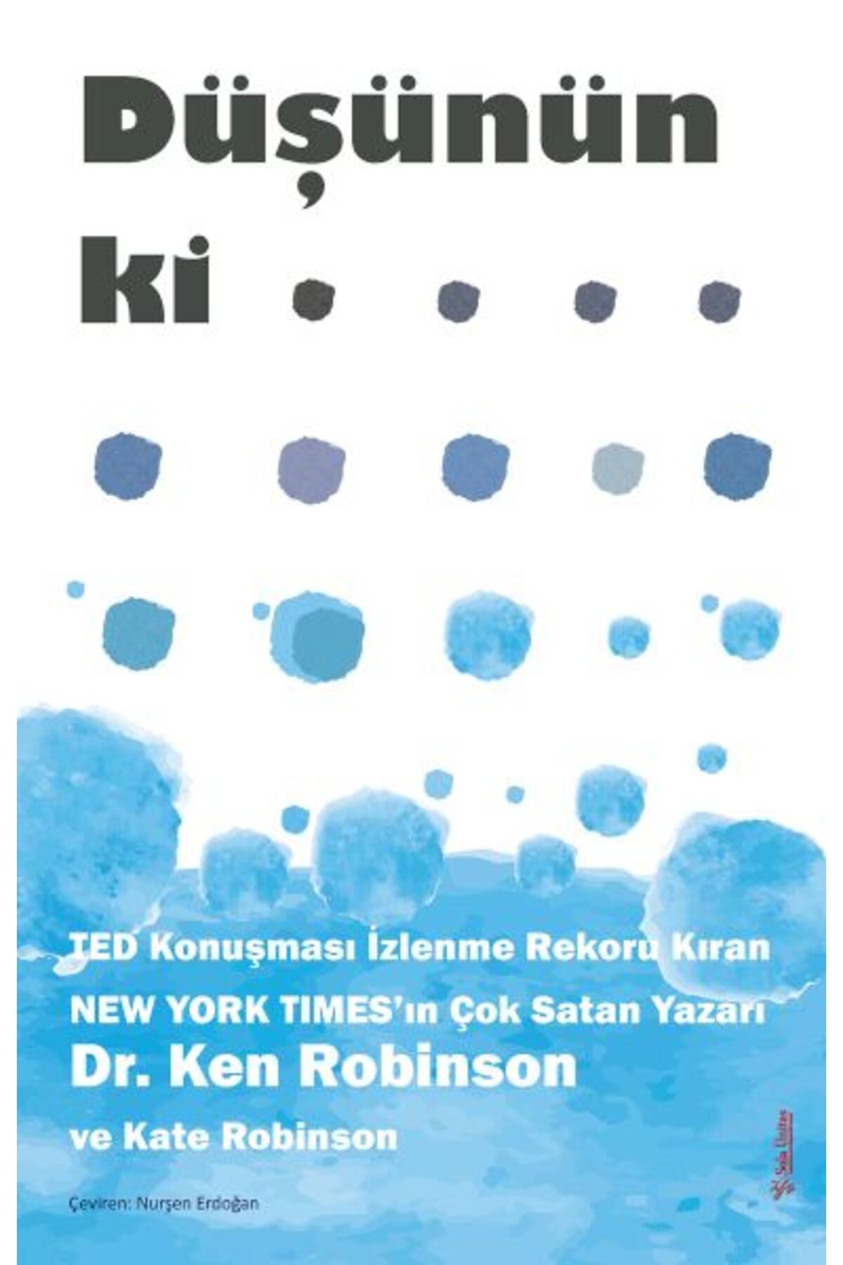 Destek Yayınları Düşünün ki…