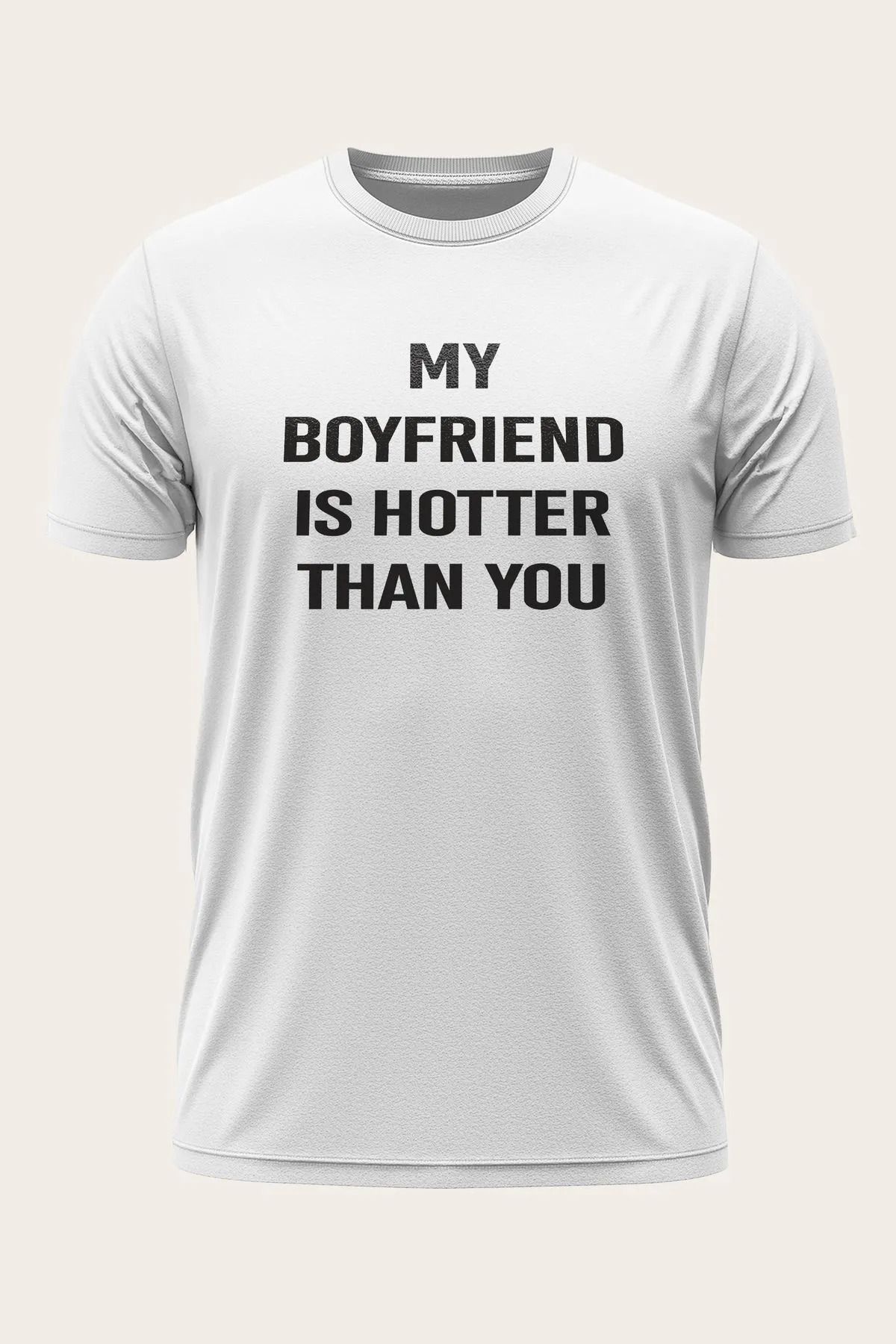 AEMİ Unisex My Girlfriend/Boyfriend Is Hotter Than You Yazılı T-Shirt