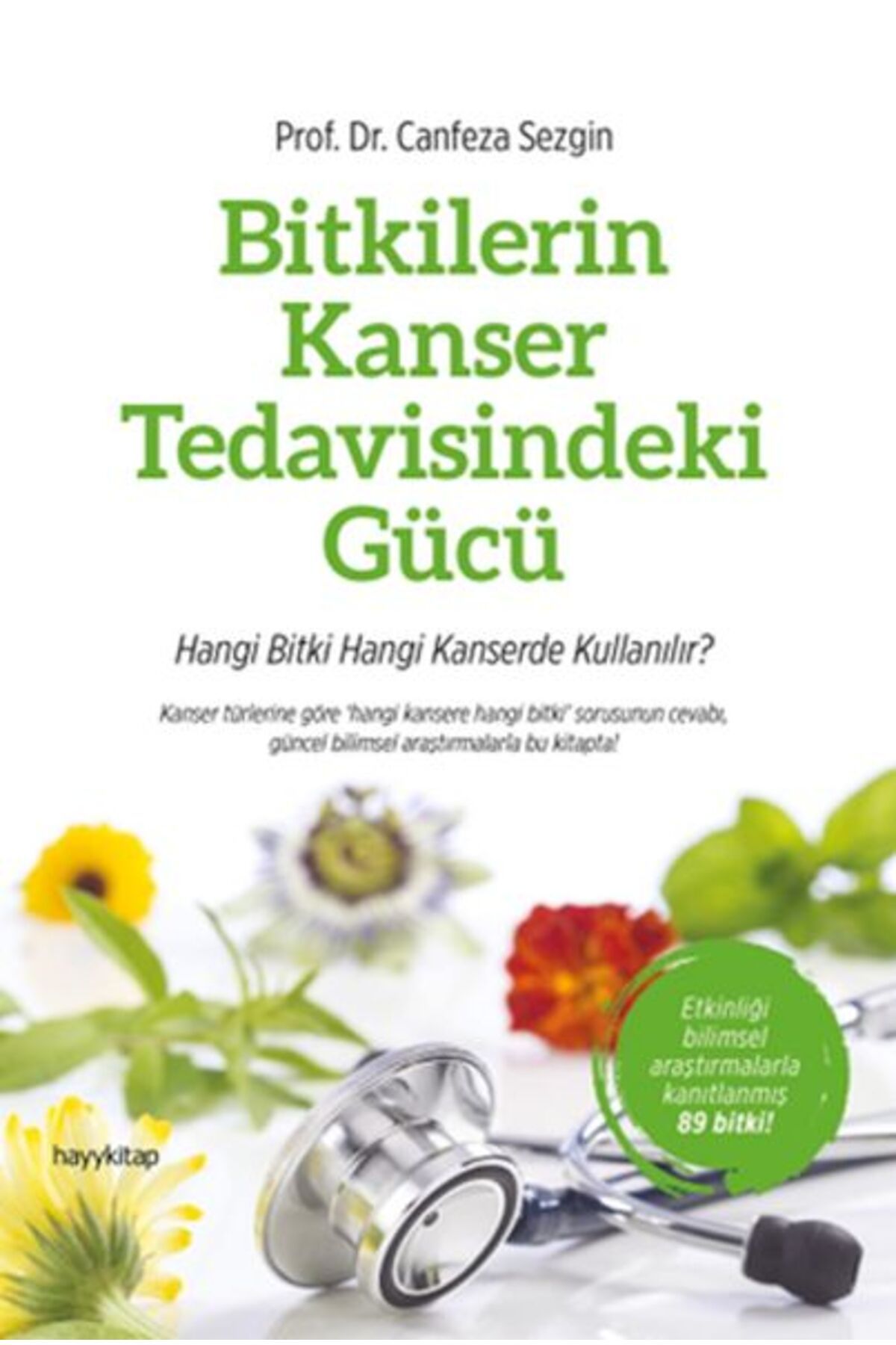 Destek Yayınları Bitkilerin Tedavisindeki Gücü