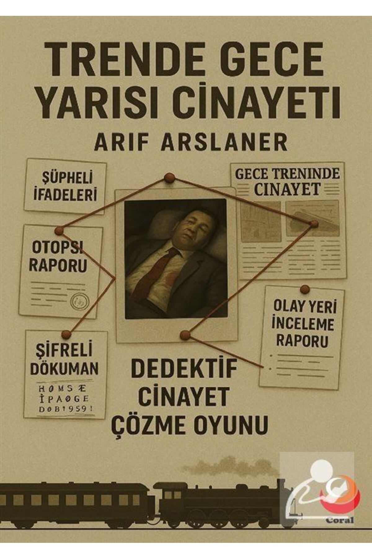 Coral Dağıtım Trende Gece Yarısı Cinayeti - Dedektif Cinayet Çözme Oyunu