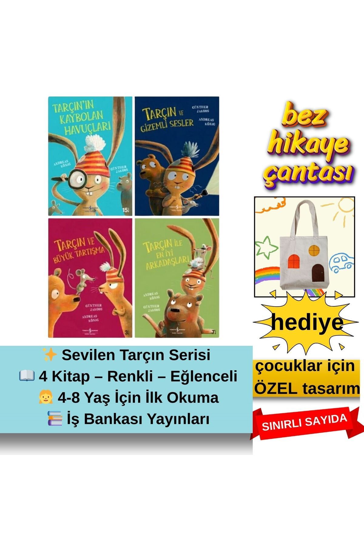 TÜRKİYE İŞ BANKASI KÜLTÜR YAYINLARI Tarçın Serisi 4 Kitap – Okul Öncesi ve İlk Okuma(1.SINIF) İçin Sevilen Set