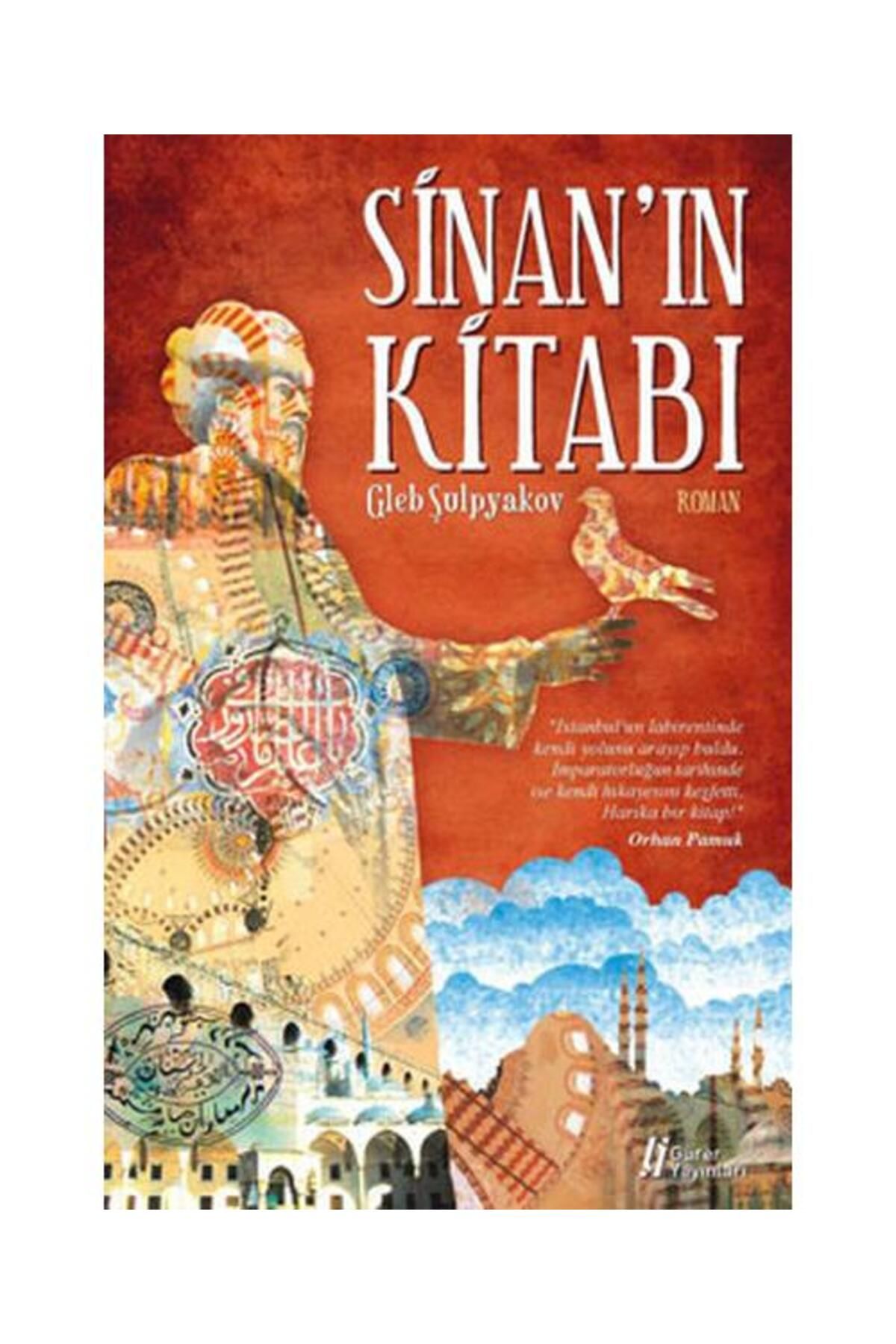 Gürer Yayınları Sinan'ın Kitabı / Gürer Yayınları / Gleb Şulpyakov