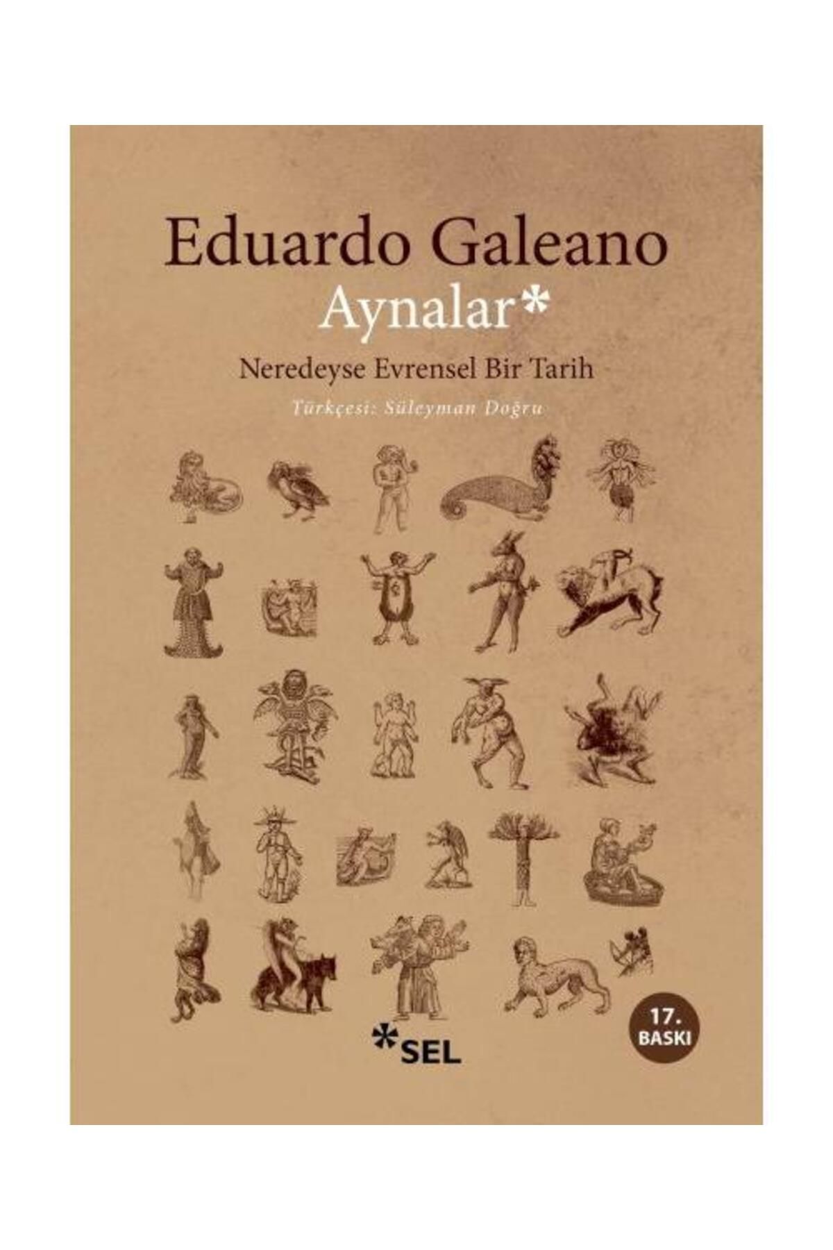 Sel Yayınları Aynalar / Sel Yayınları / Eduardo Galeano