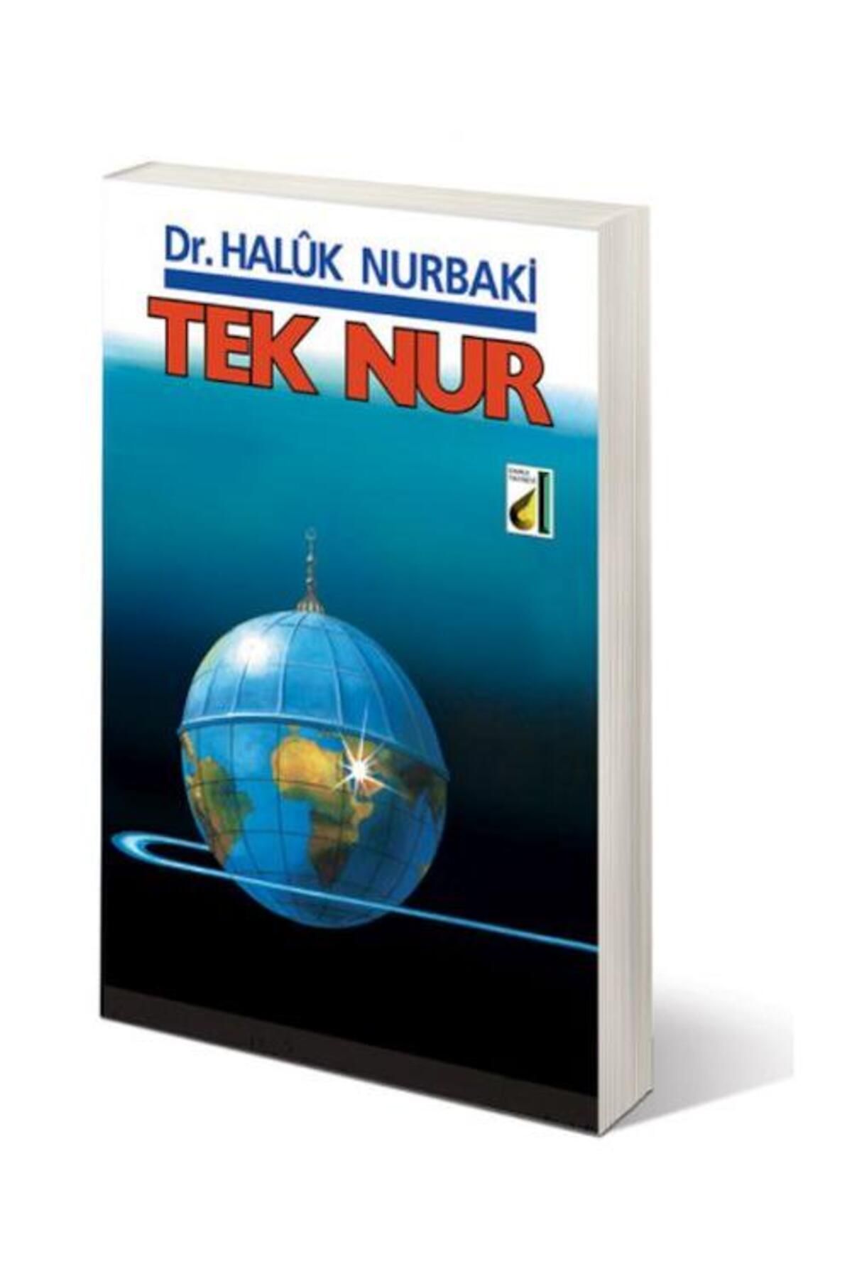 Damla Yayınevi Tek Nur / Damla Yayınevi / Haluk Nurbaki