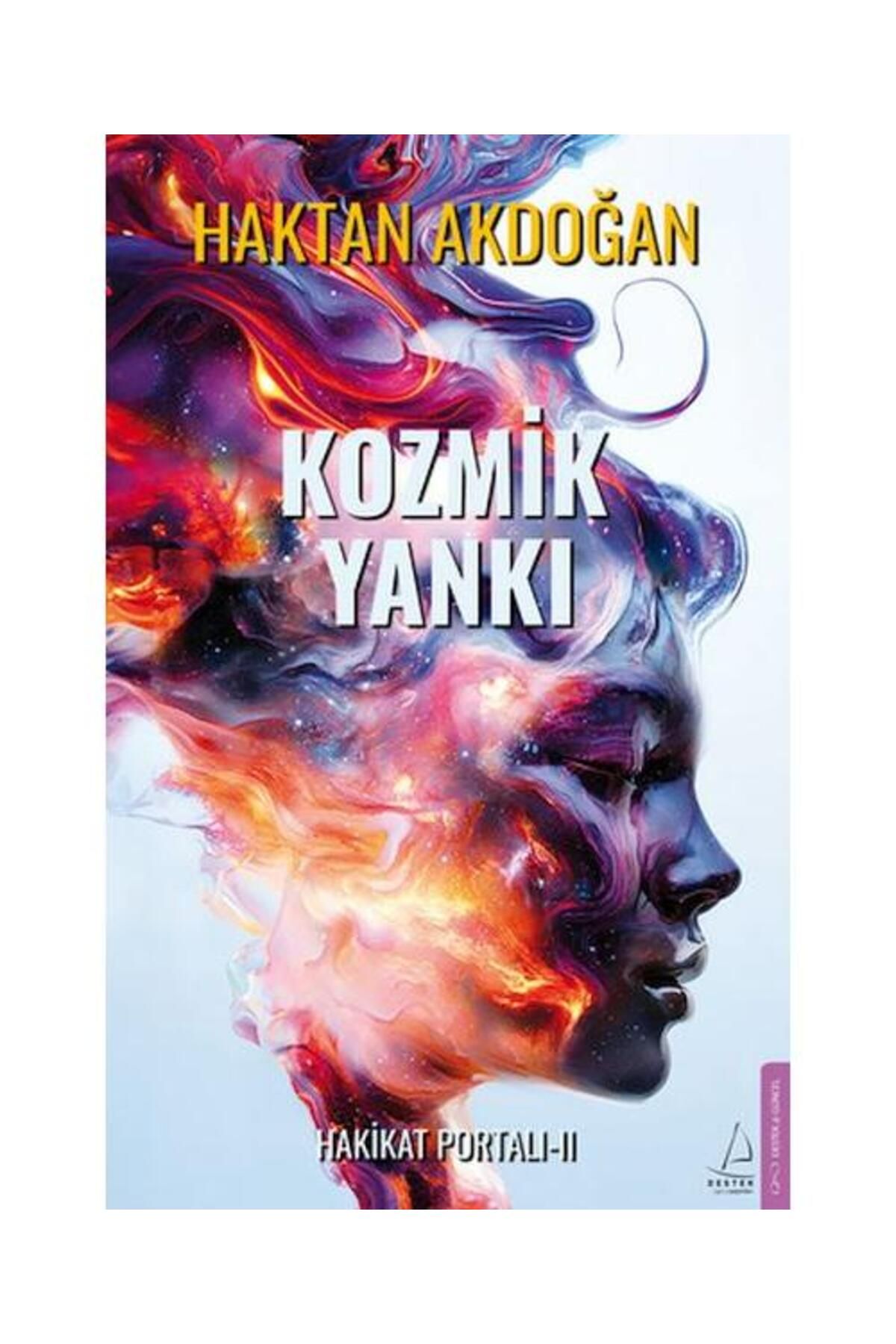 Destek Yayınları Kozmik Yankı Hakikat Portalı II / Destek Yayınları / Haktan Akdoğan