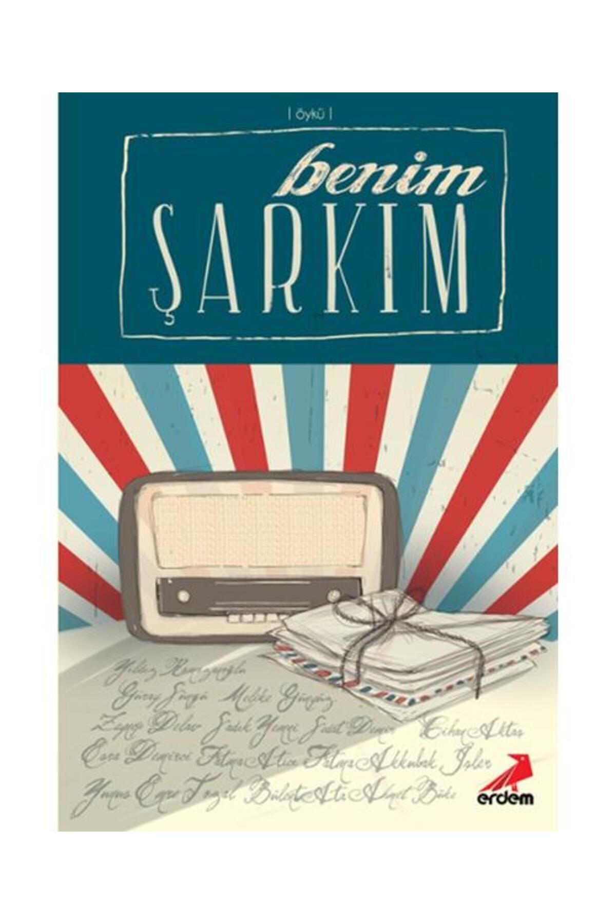 Erdem Yayınları Benim Şarkım / Erdem Yayınları / Kolektif