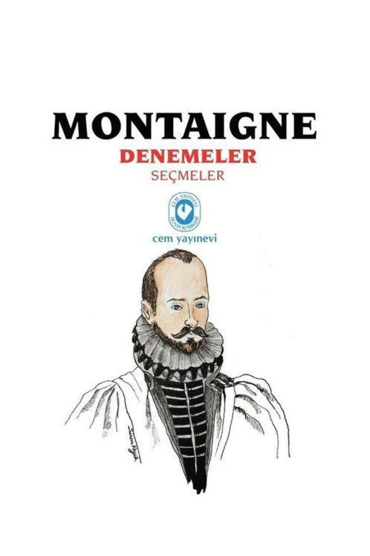 Cem Yayınevi Montaigne Denemeler Seçmeler / Cem Yayınevi / Michel de Montaigne