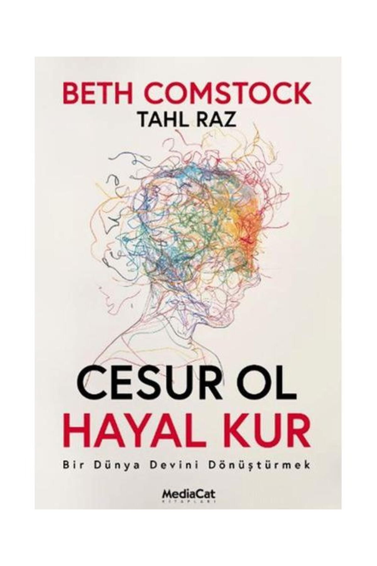 MediaCat Kitapları Cesur Ol Hayal Kur / Mediacat Kitapları / Beth Comstock , Tahl Raz