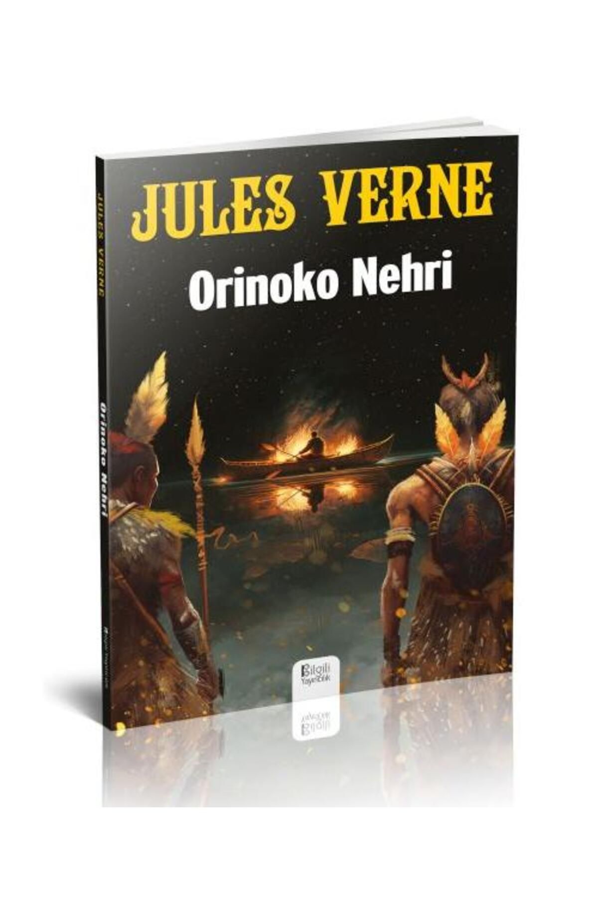 Bilgili Yayıncılık Orinoko Nehri / Bilgili Yayıncılık / Jules Verne