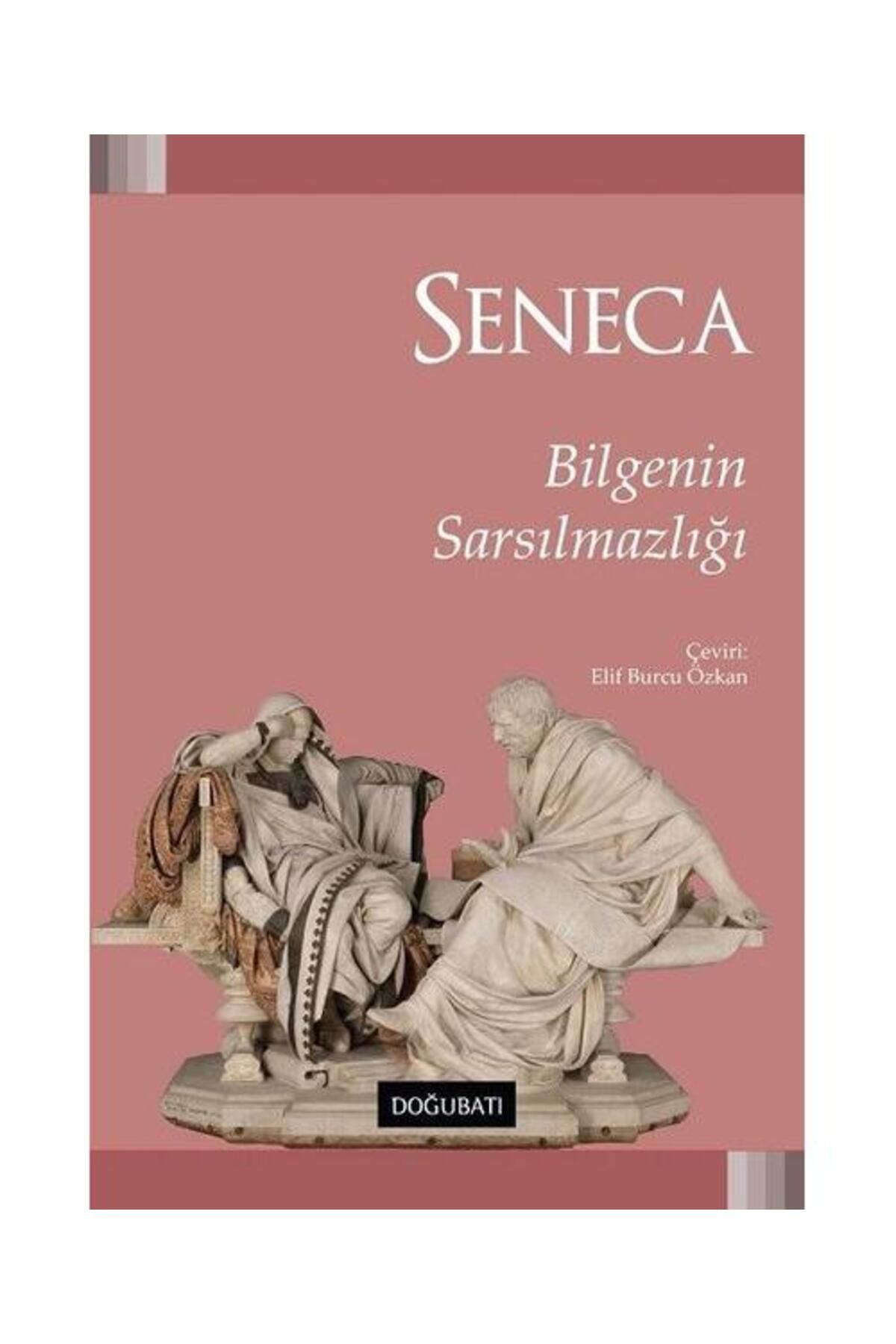 Doğu Batı Yayınları Bilgenin Sarsılmazlığı / Doğu Batı Yayınları / Seneca