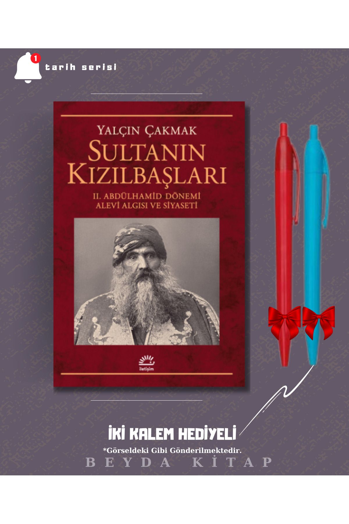 İletişim Yayınları Sultanın Kızılbaşları - Yalçın Çakmak - İki Kalem Hediyeli - TRİLTSYV