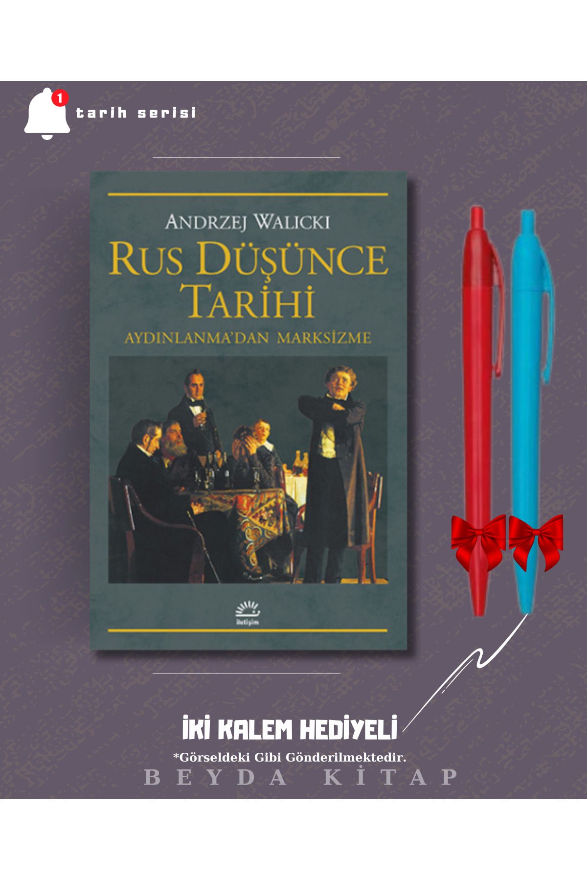 İletişim Yayınları Rus Düşünce Tarihi - Andrzej Walicki - İki Kalem Hediyeli - TRİLTSYV
