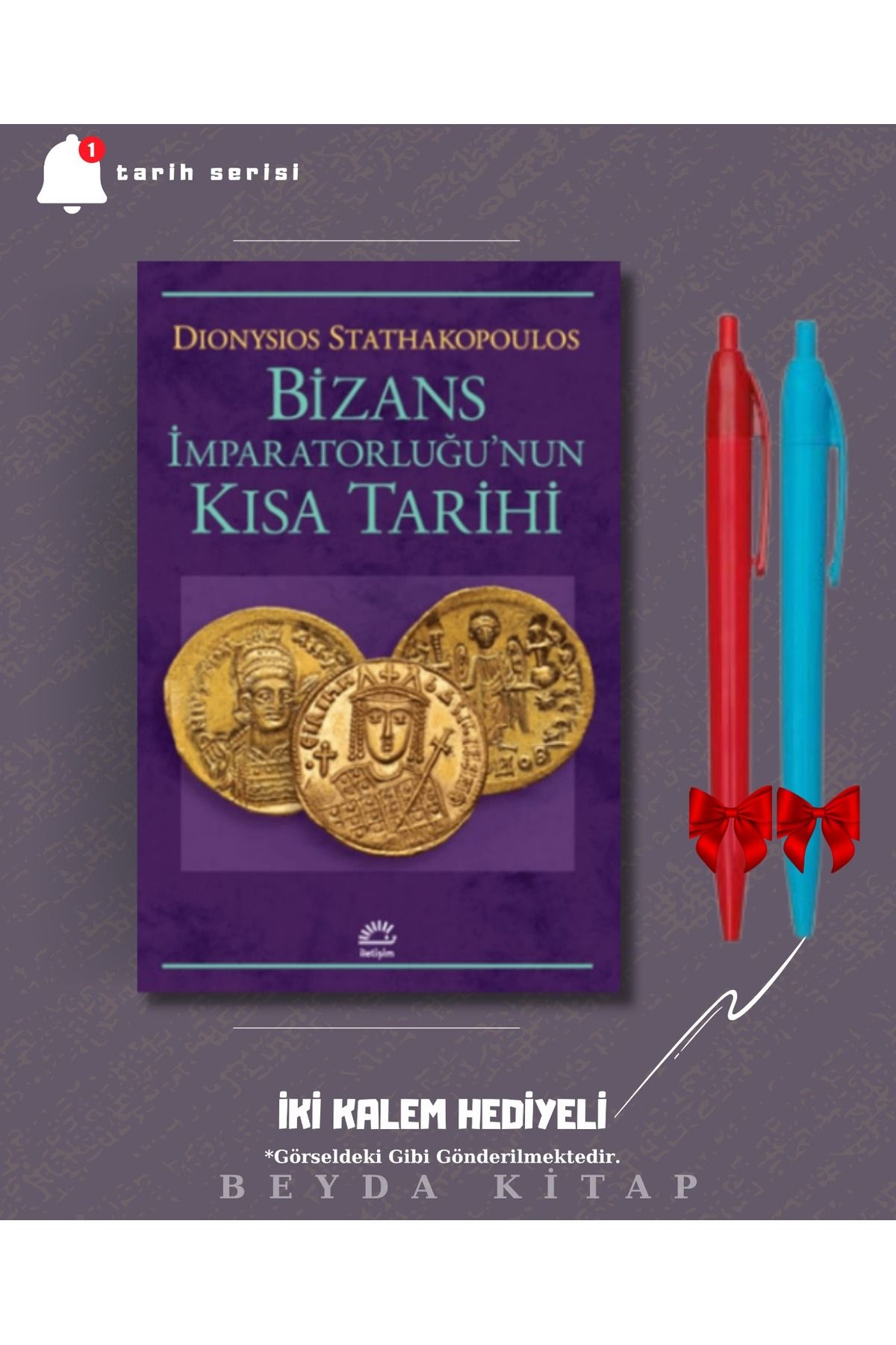 İletişim Yayınları Bizans İmparatorluğu'nun Kısa Tarihi - Stathakopoulos - İki Kalem Hediyeli - TRİLTSYV