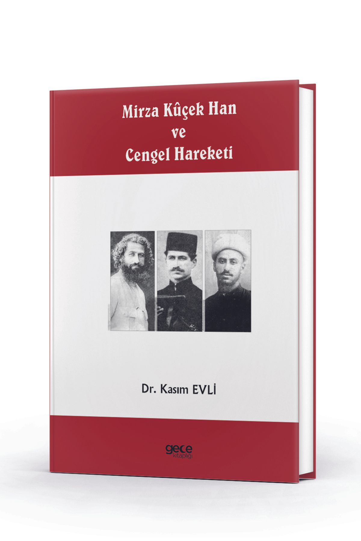 Gece Kitaplığı Mirza Kûçek Han ve Cengel Hareketi