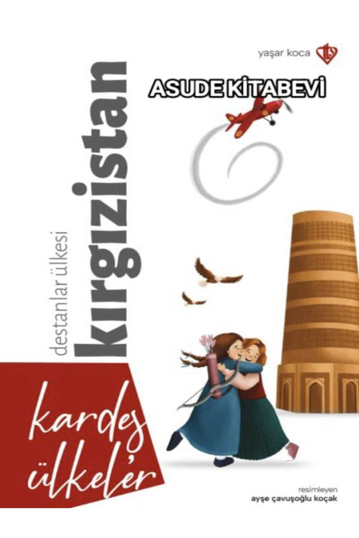 Türkiye Diyanet Vakfı Yayınları Kardeş Ülkeler Destanlar Ülkesi Kırgızistan