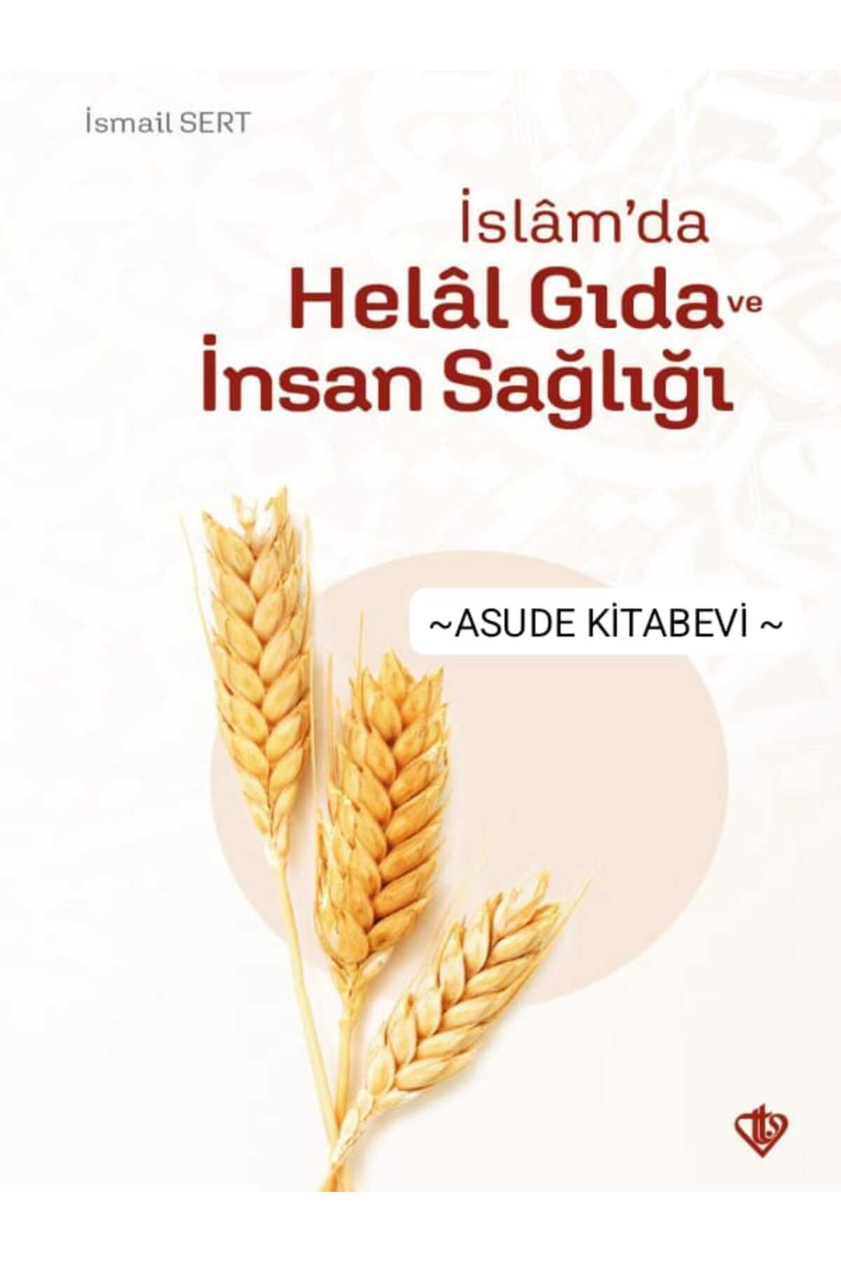 Türkiye Diyanet Vakfı Yayınları İslamda Helal Gıda Ve İnsan Sağlığı