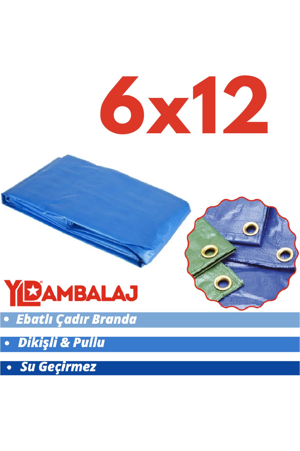 YLD AMBALAJ Ebatlı Pullu Su Geçirmez Branda 6x12