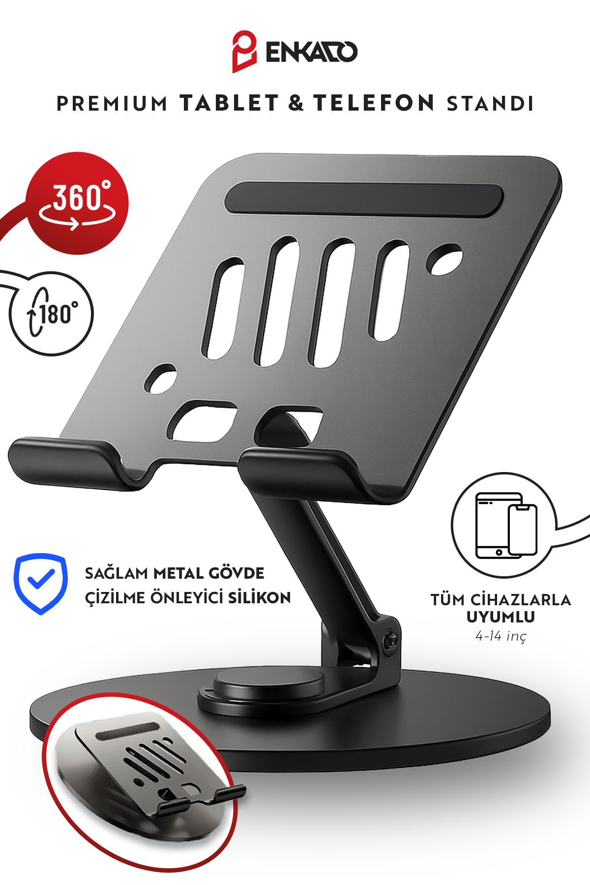 Enkado 360 Tüm Açılarla Ayarlanabilir Tüm Tablet Ve Telefonlarla Uyumlu Stand Dayanıklı Metal Tablet Tutucu