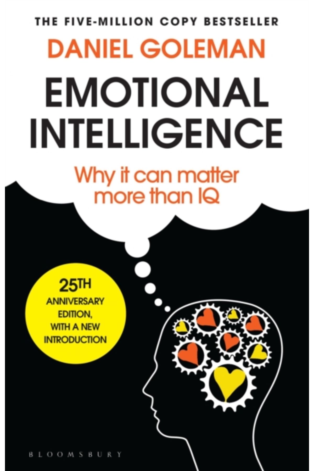 Bloomsbury Emotional Intelligence : Why it Can Matter More Than IQ