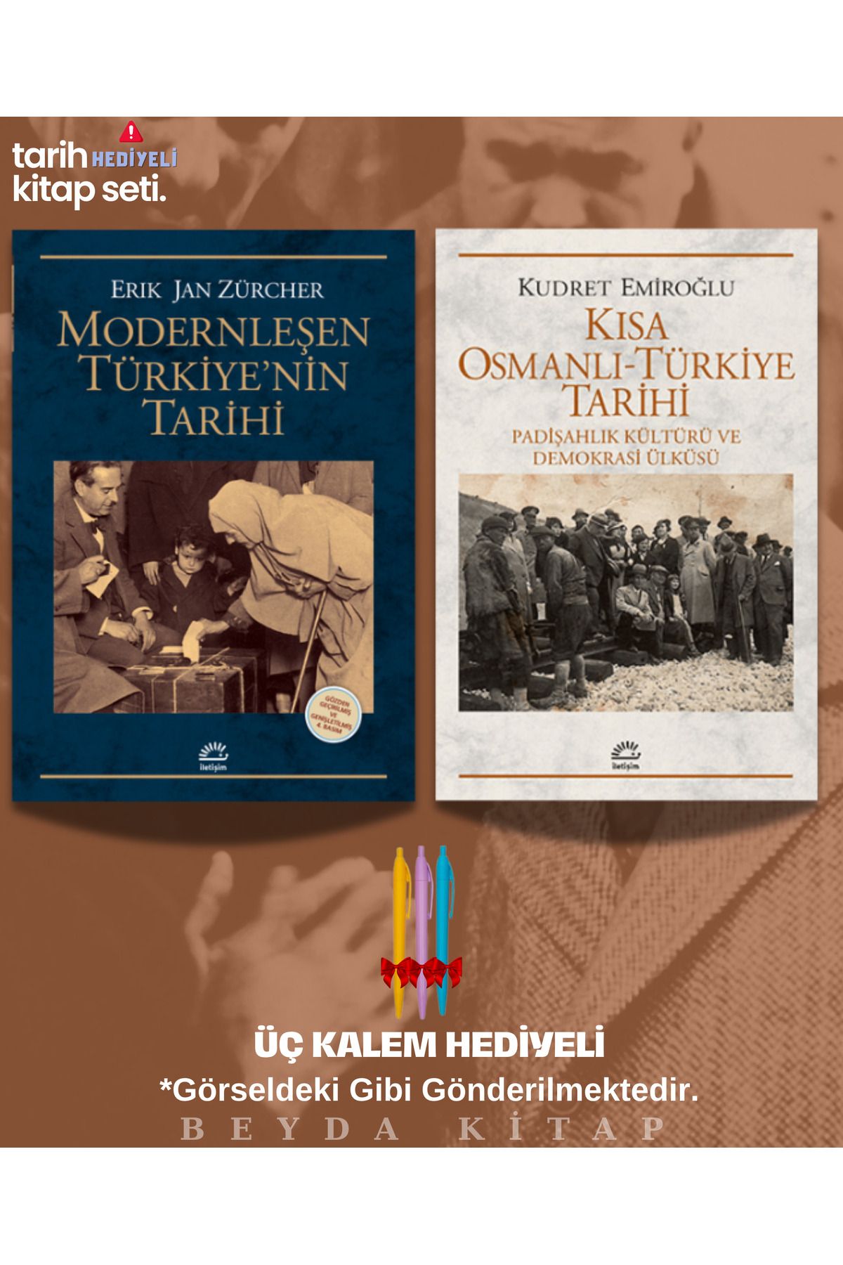 İletişim Yayınları Modernleşen Türkiyenin Tarihi - Kısa Osmanlı Türkiye Tarihi - Kalemli - Set - Zürcher - TRİLTSYV