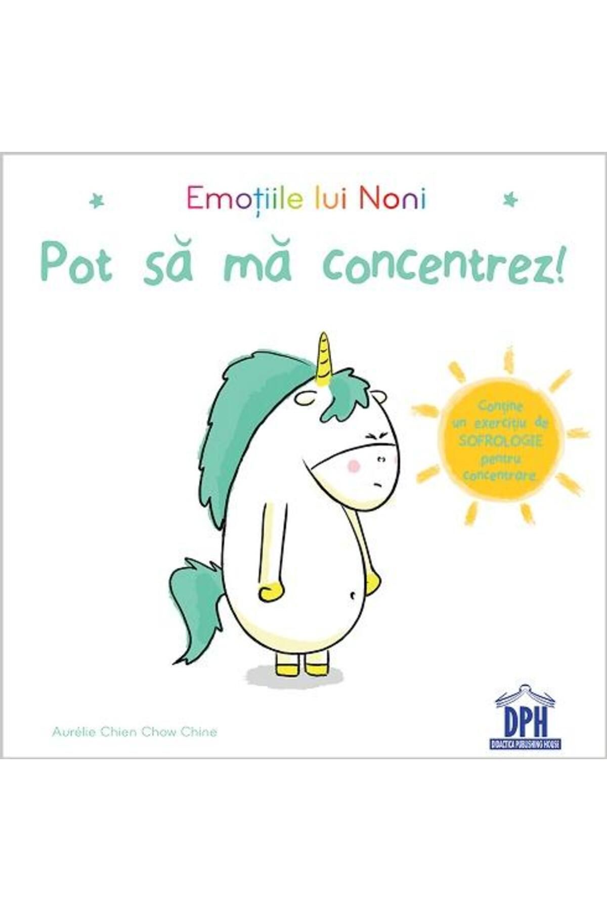 Editura Didactica Publishing House Emotiile Lui Noni. Pot Sa Ma Concentrez!, Aurelie Chien Chow Chine - One Size