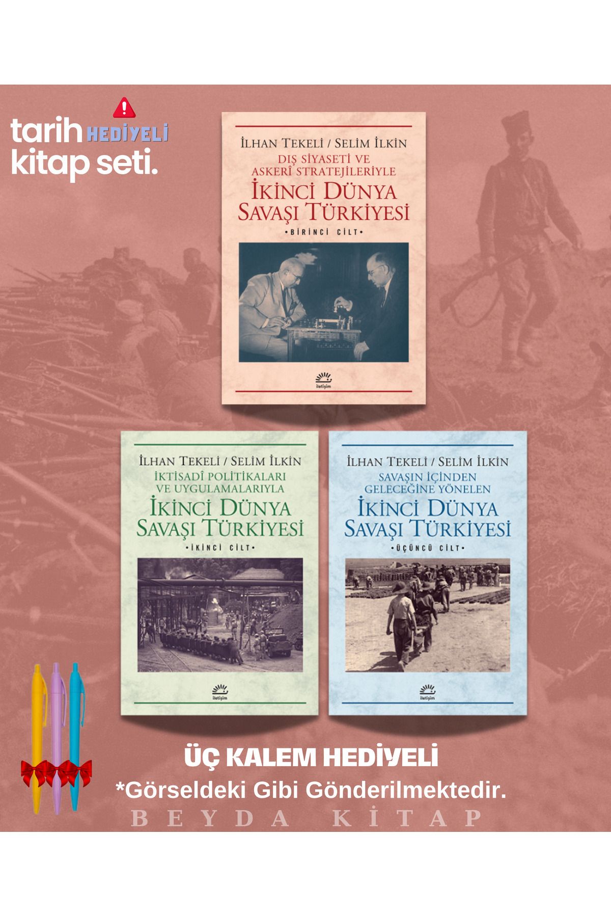 İletişim Yayınları İkinci Dünya Savaşı Türkiye (I - II- III.Ciltler Set) Kitap Seti - Kalemli - İlhan Tekeli - TRİLTSYV