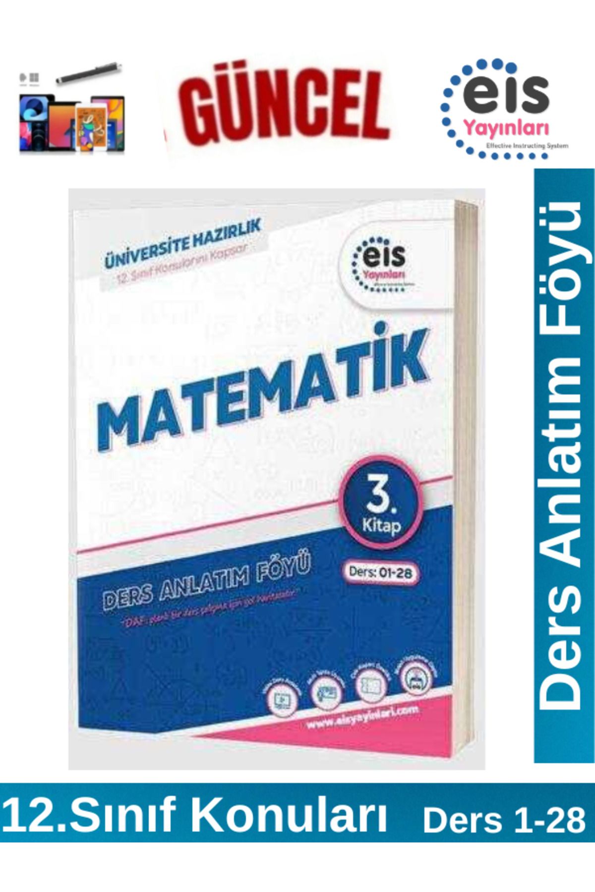 Ens Yayıncılık EİS Yayınları YKS Mavi Set Ders Anlatım Föyü Matematik 3.Kitap(12. Sınıf Konuları)