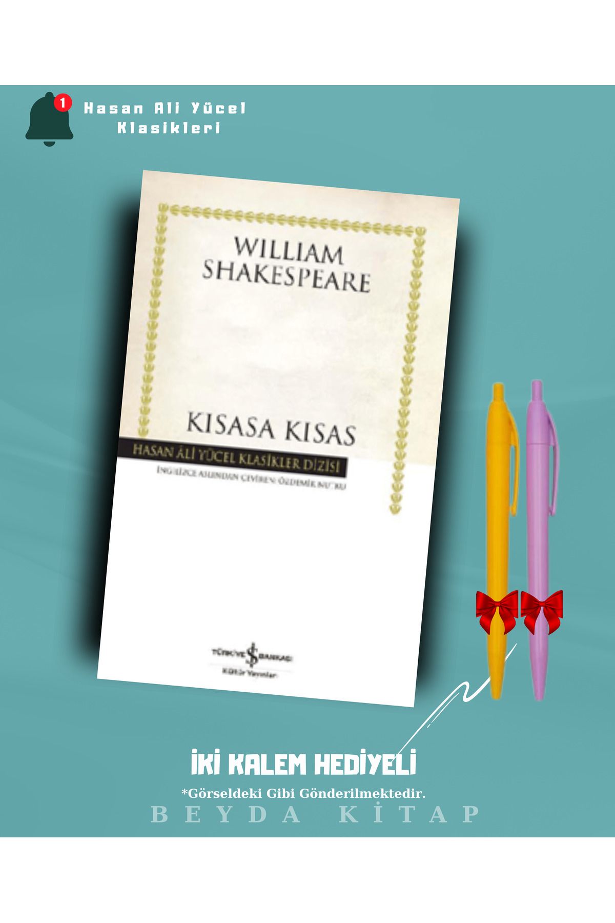 TÜRKİYE İŞ BANKASI KÜLTÜR YAYINLARI Kısasa Kısas - Shakespeare - İki Kalem Hediyeli - Hasan Ali Yücel Klasikleri - HAYKLM