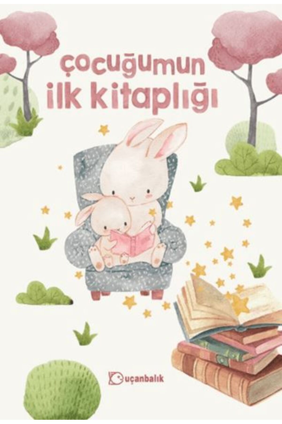 Uçanbalık Yayıncılık Çocuğumun İlk Kitaplığı