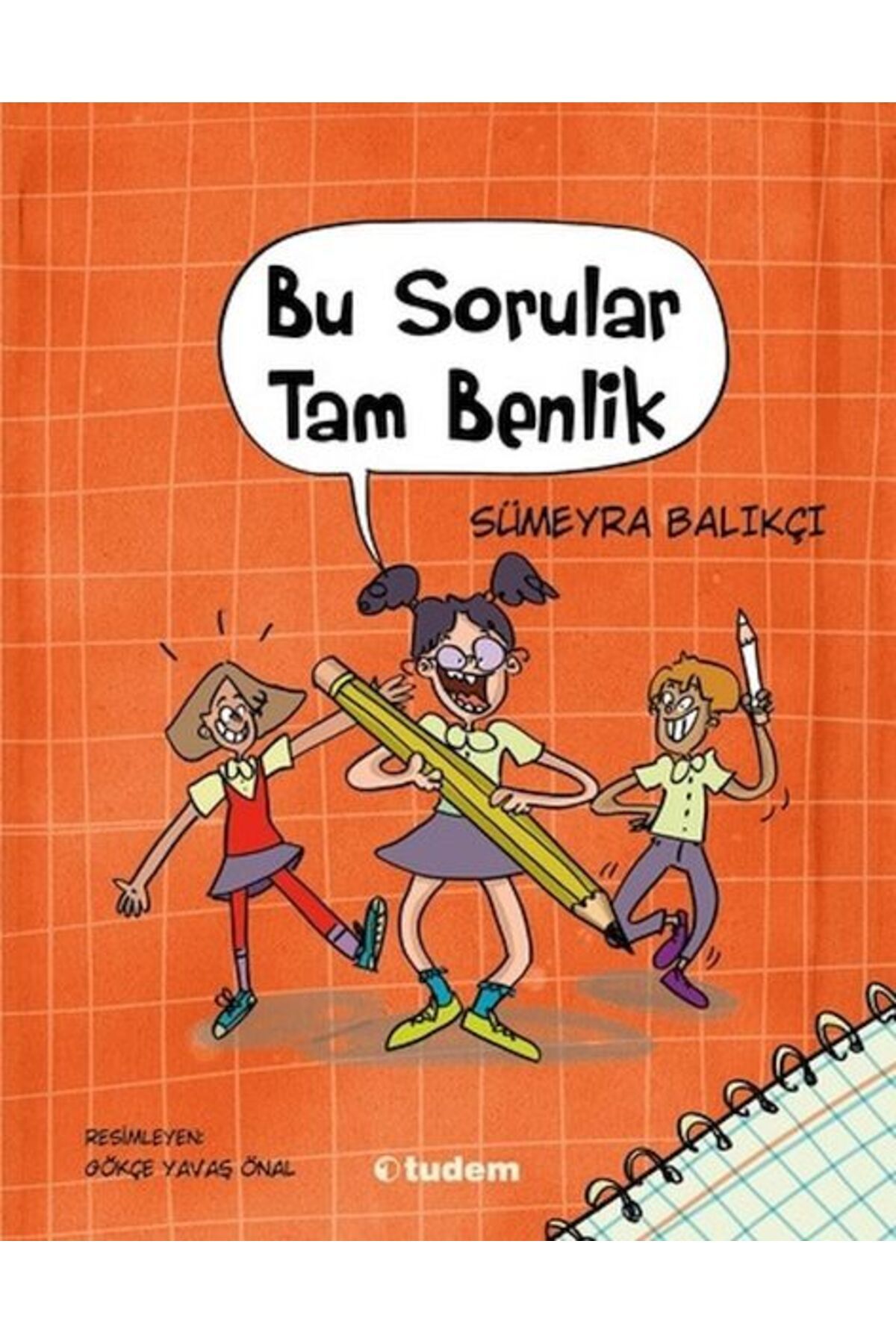 Tudem Yayınları Bu Sorular Tam Benlik