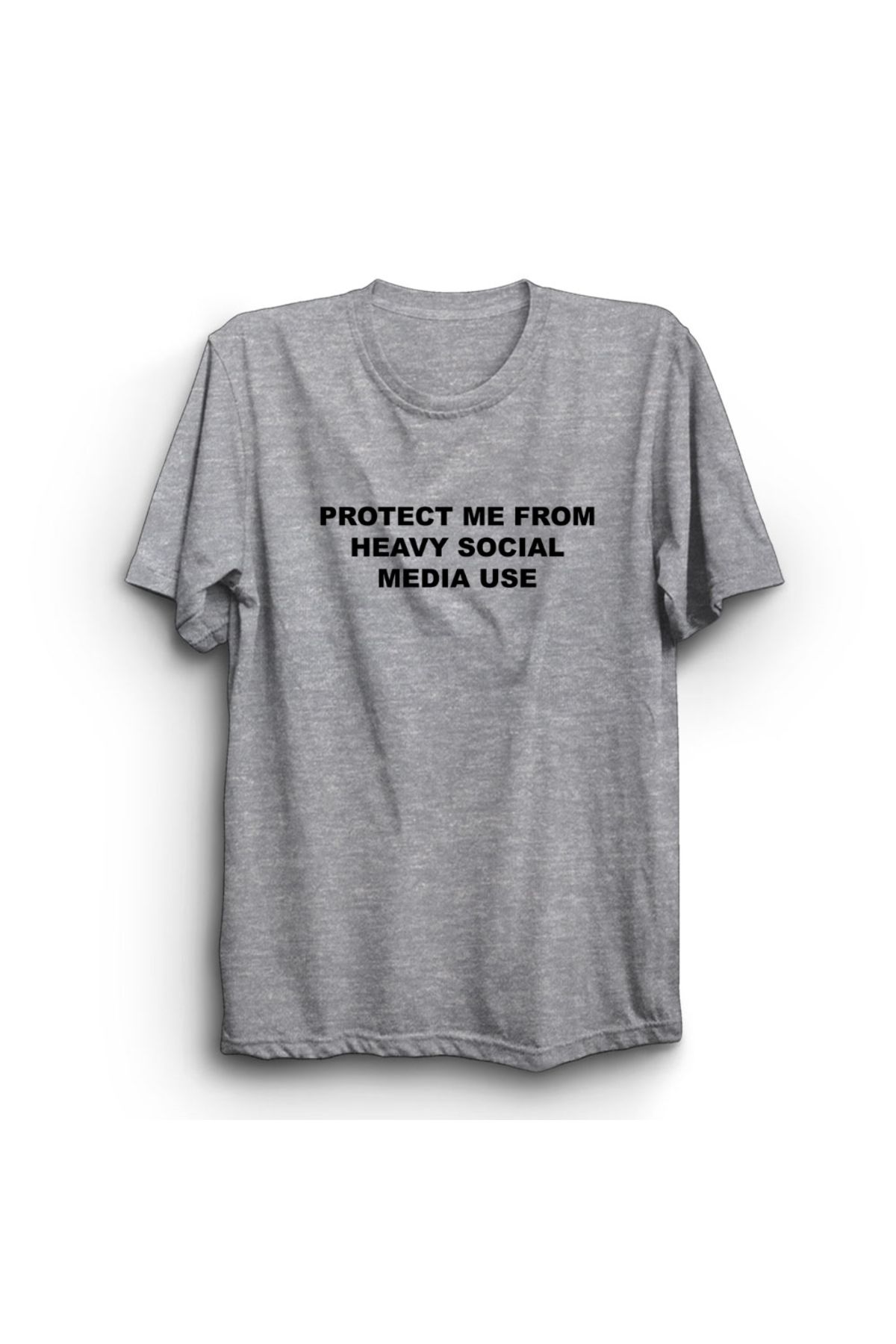 The Fame Protect Me From Heavy Social Media Use, Sosyal Medya Slogan %100 Pamuk Tişört