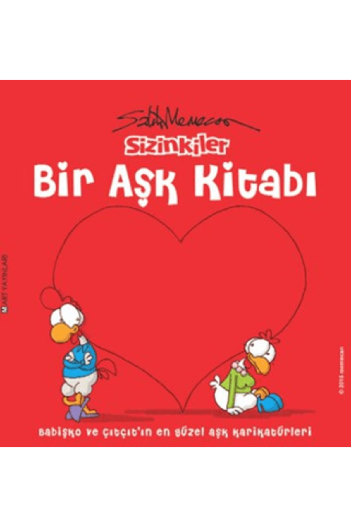 Mart Yayınları Sizinkiler - Bir Aşk Kitabı