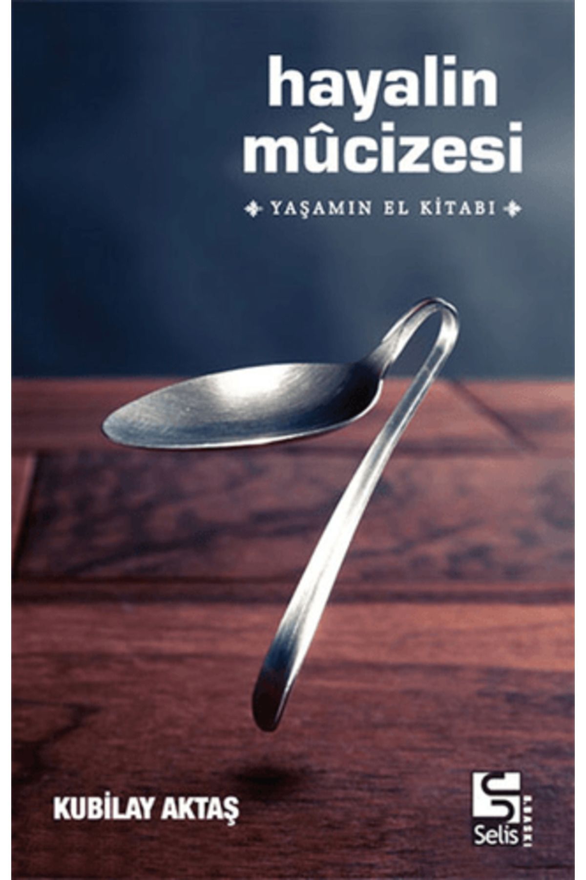 Selis Kitaplar Hayalin Mucizesi