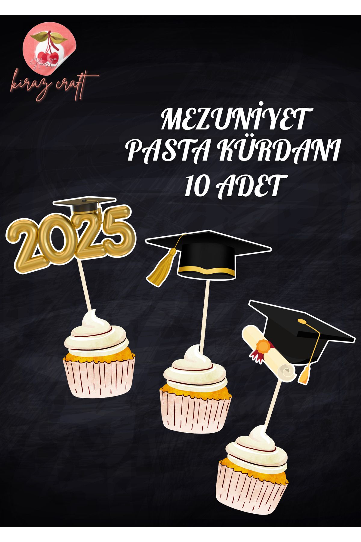 Kiraz Craft 10 Adet Mezuniyet Temalı Cupcake Kürdanı - Pasta Kürdanı