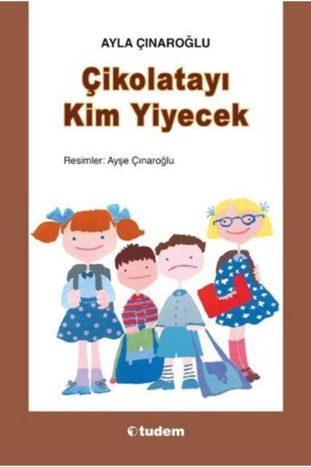 Destek Yayınları Çikolatayı Kim Yiyecek
