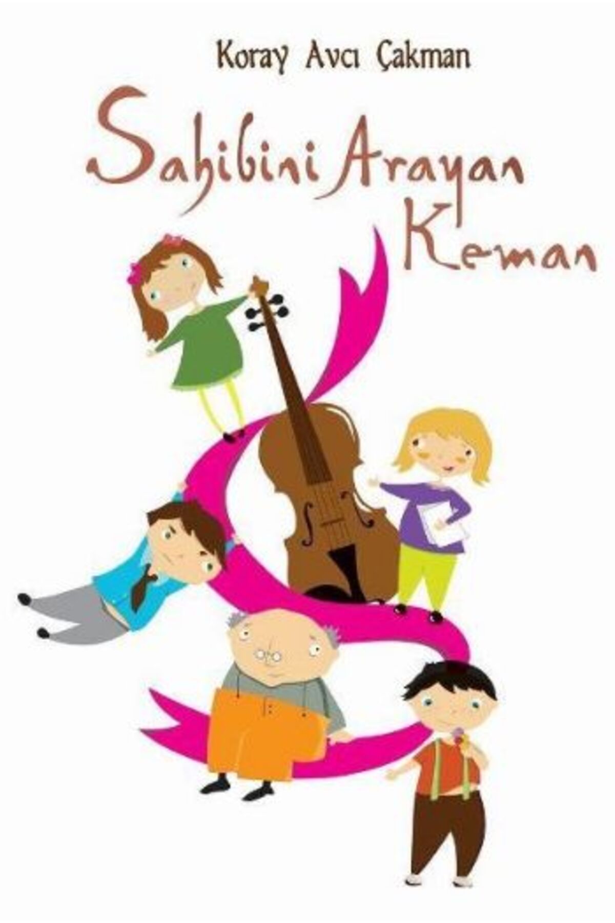 Destek Yayınları Sahibini Arayan Keman