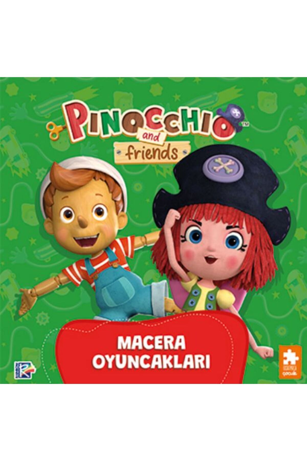 Eksik Parça Yayınları Pinokyo ve Arkadaşları - Macera Oyuncakları