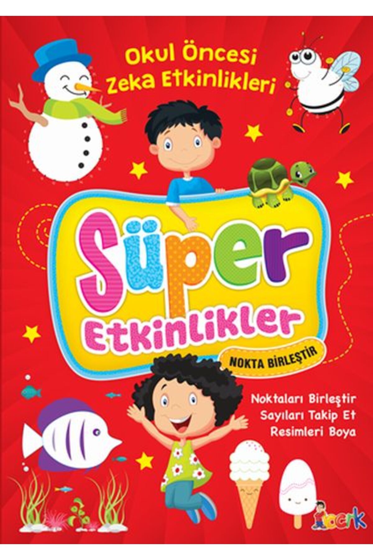 Bıcırık Yayınları Süper Etkinlikler - Noktaları Birleştir