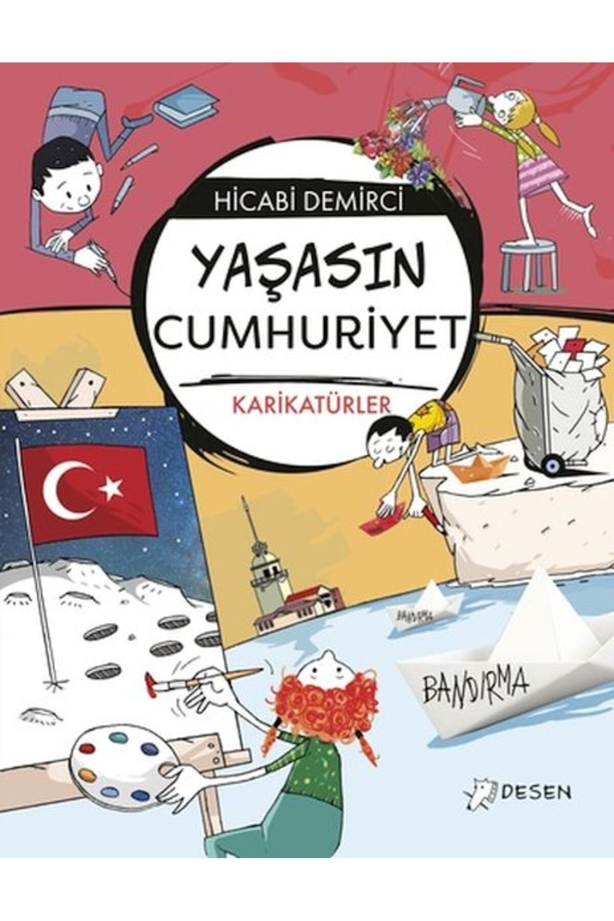 Desen Yayınları Yaşasın Cumhuriyet